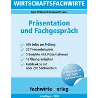 Wirtschaftsfachwirte: Präsentation und Fachgespräch