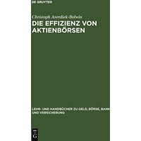 Die Effizienz von Aktienbörsen