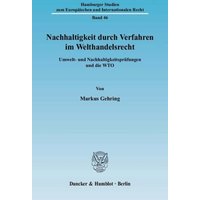 nachhaltigkeit-durch-verfahren-im-welthandelsrecht