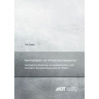 nachhaltigkeit-von-infrastrukturbauwerken-ganzheitliche-bewertung-von-autobahnbruecken-unter-besonderer-beruecksichtigung-externer-effekte