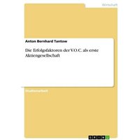 die-erfolgsfaktoren-der-v-o-c-als-erste-aktiengesellschaft