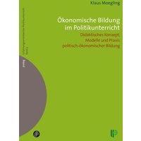 Ökonomische Bildung im Politikunterricht