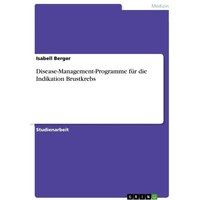 Disease-Management-Programme für die Indikation Brustkrebs