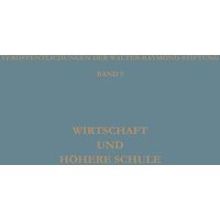 Wirtschaft und Höhere Schule