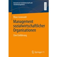 Management sozialwirtschaftlicher Organisationen