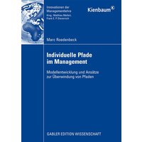 Individuelle Pfade im Management