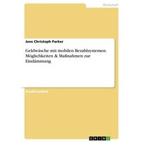 geldwaesche-mit-mobilen-bezahlsystemen-moeglichkeiten-ma-nahmen-zur-eindaemmung