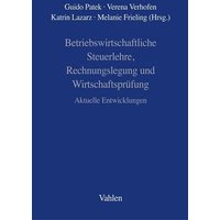 Betriebswirtschaftliche Steuerlehre, Rechnungslegung und Wirtschaftsprüfung