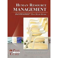 Human Resource Management DANTES / DSST Test Study Guide
