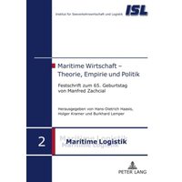 Maritime Wirtschaft – Theorie, Empirie und Politik