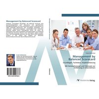 Management by Balanced Scorecard