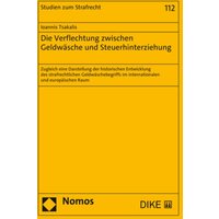 Die Verflechtung zwischen Geldwäsche und Steuerhinterziehung