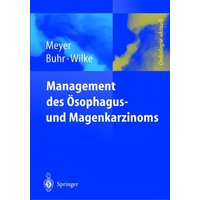 Management des Magen- und Ösophaguskarzinoms