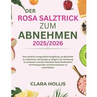 Der rosa Salztrick zum Abnehmen 2025/2026