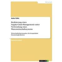 Realisierung eines Supply-Chain-Managements unter Verwendung eines Warenwirtschaftssystems
