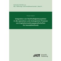 integration-von-nachhaltigkeitsaspekten-in-die-operativen-und-strategischen-prozesse-von-kapitalverwaltungsgesellschaften-fuer-immobilienfonds