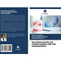 Die Beteiligung An Furkationen und Ihr Management