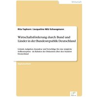 Wirtschaftsförderung durch Bund und Länder in der Bundesrepublik Deutschland