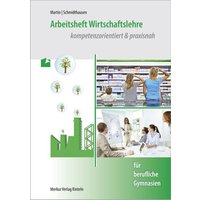 Arbeitsheft Wirtschaftslehre