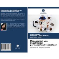 Management von impaktierten permanenten Frontzähnen