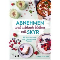 Abnehmen und schlank bleiben mit Skyr