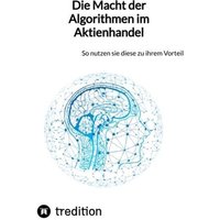 Die Macht der Algorithmen im Aktienhandel