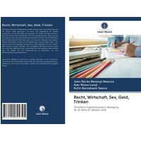 Recht, Wirtschaft, Sex, Geld, Trinken
