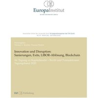 Innovation und Disruption: Sanierungen, Exits, LIBOR-Ablösung und Blockchain