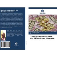 Theorien und Praktiken der öffentlichen Finanzen