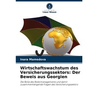 Wirtschaftswachstum des Versicherungssektors: Der Beweis aus Georgien