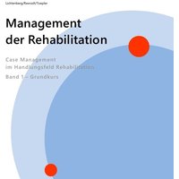 Management der Rehabilitation