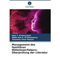 Management des familiären Mittelmeerfiebers: Überprüfung der Literatur