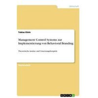 Management Control Systems zur Implementierung von Behavioral Branding