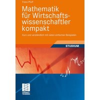 Mathematik für Wirtschaftswissenschaftler kompakt
