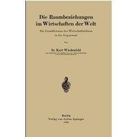 Die Raumbeziehungen im Wirtschaften der Welt