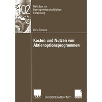 Kosten und Nutzen von Aktienoptionsprogrammen