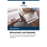 Wirtschaft und Ästhetik