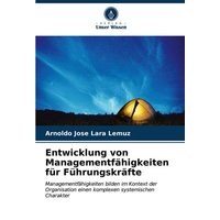 Entwicklung von Managementfähigkeiten für Führungskräfte