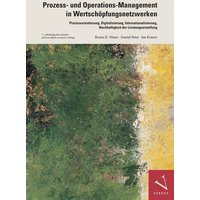 Prozess- und Operations-Management in Wertschöpfungsnetzwerken
