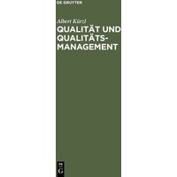 Qualität und Qualitäts-Management