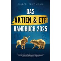 Das Aktien & ETF Handbuch 2024