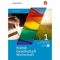 Politik-Gesellschaft-Wirtschaft Sozialwissenschaften SII. Schulbuch Einführungsphase. Für Nordrhein-Westfalen