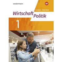 Politik/Wirtschaft 1. Arbeitsbuch. (G9) in Nordrhein-Westfalen - Neubearbeitung