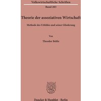 Theorie der assoziativen Wirtschaft.