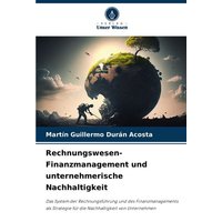 Rechnungswesen-Finanzmanagement und unternehmerische Nachhaltigkeit