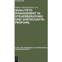Qualitätsmanagement in Steuerberatung und Wirtschaftsprüfung
