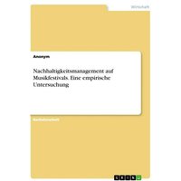 nachhaltigkeitsmanagement-auf-musikfestivals-eine-empirische-untersuchung