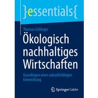 Ökologisch nachhaltiges Wirtschaften