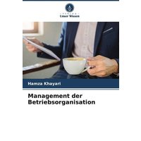 Management der Betriebsorganisation