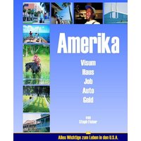 Amerika - Visum Haus Job Auto Geld